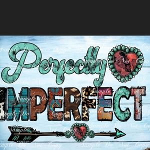 Perfectly Imperfect